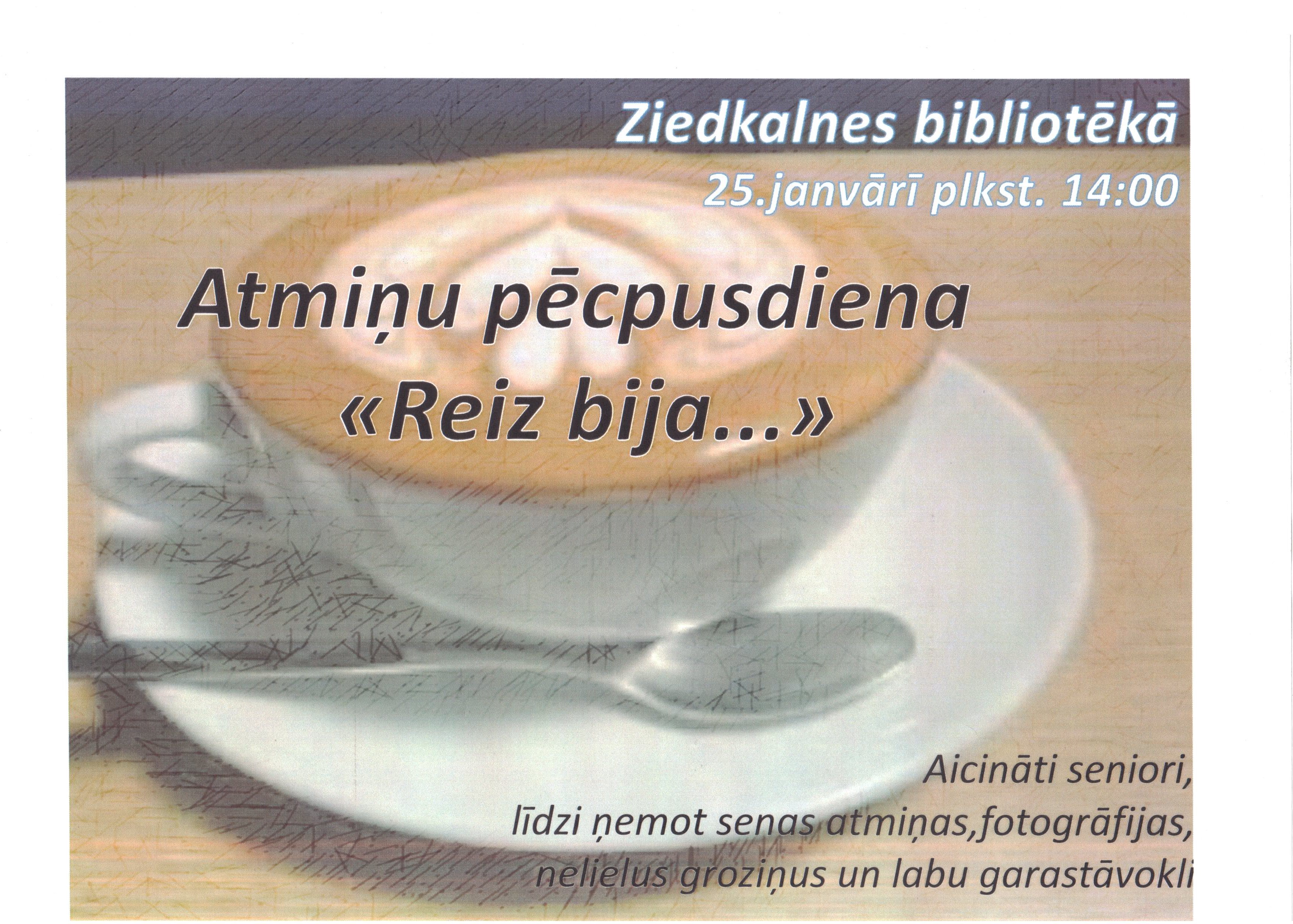  Atmiņu pēcpusdiena Ziedkalnes bibliotēkā