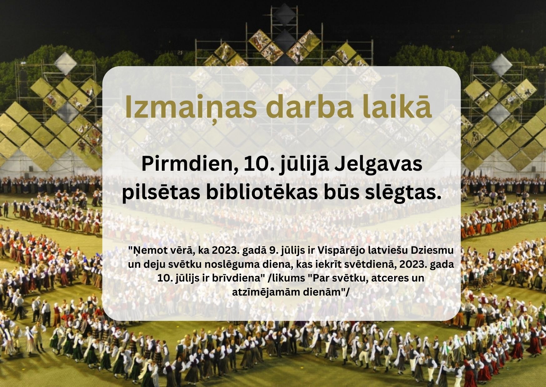 10. jūlijā Jelgavas pilsētas bibliotēkas būs slēgtas