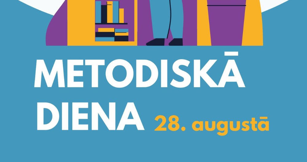 28. augustā - Metodiskā diena