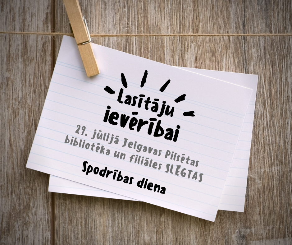 28. jūlijā bibliotēkās Spodrības diena