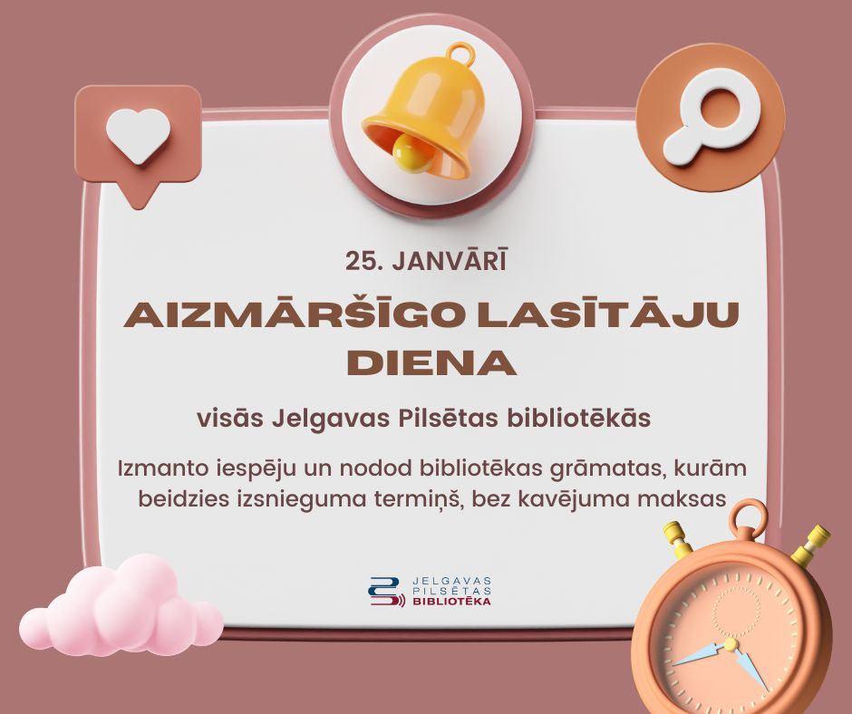 Aizmāršīgo lasītāju diena 25. janvārī