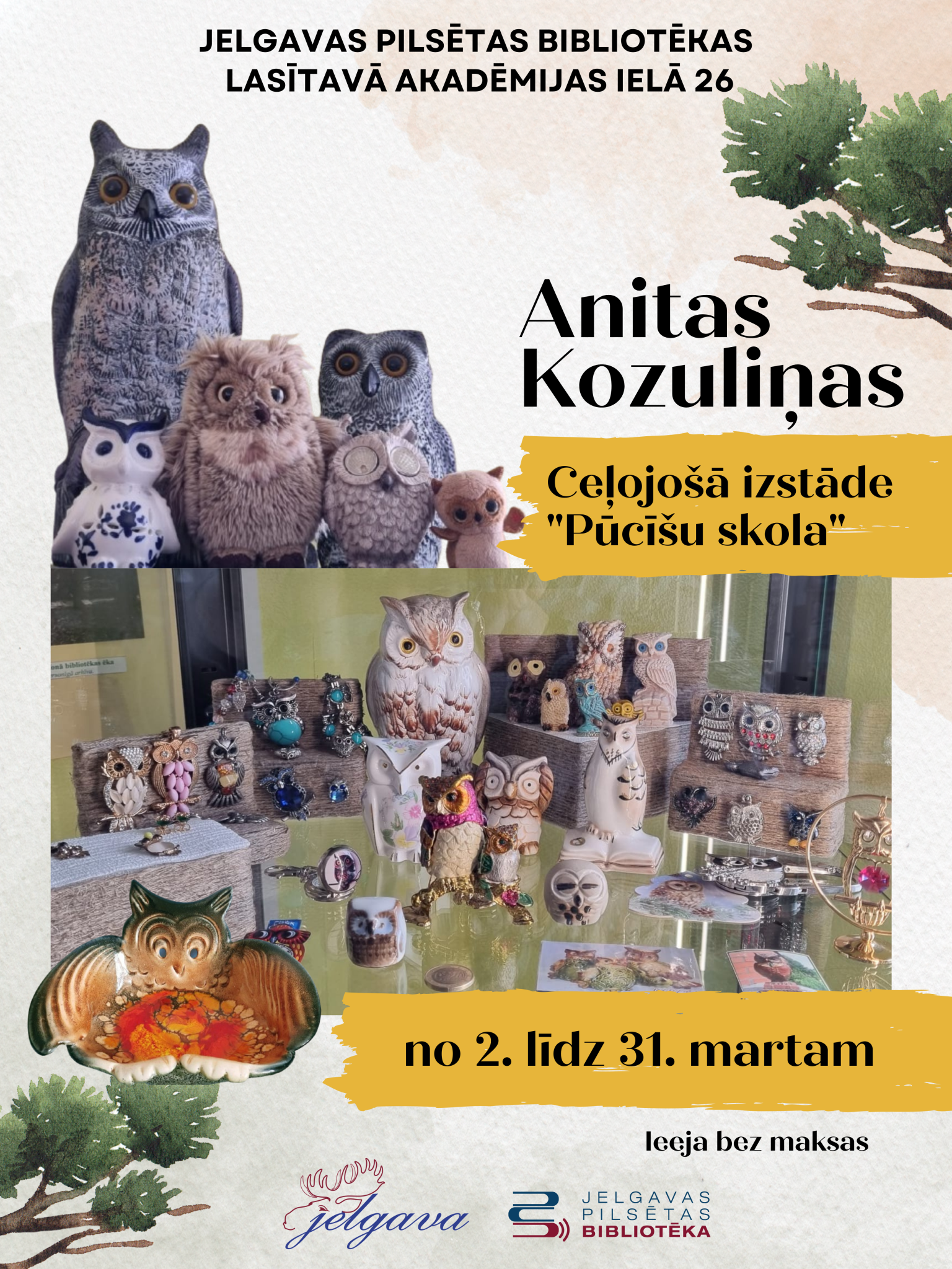 Anitas Kozuliņas ceļojošā izstāde 