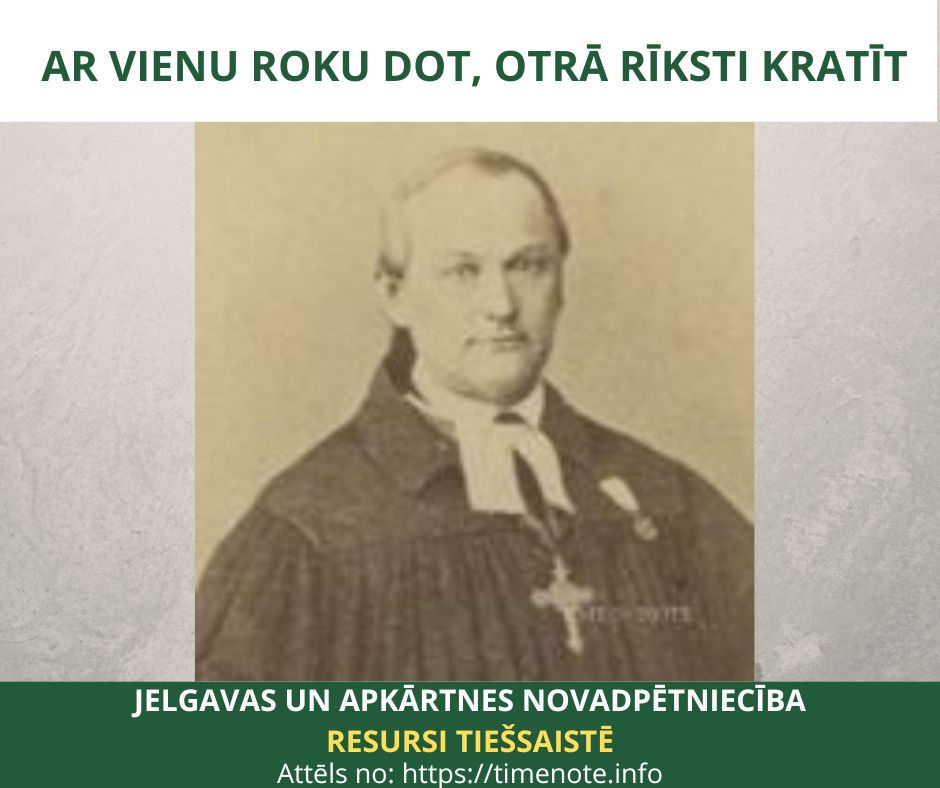 Ar vienu roku dot, otrā rīksti kratīt