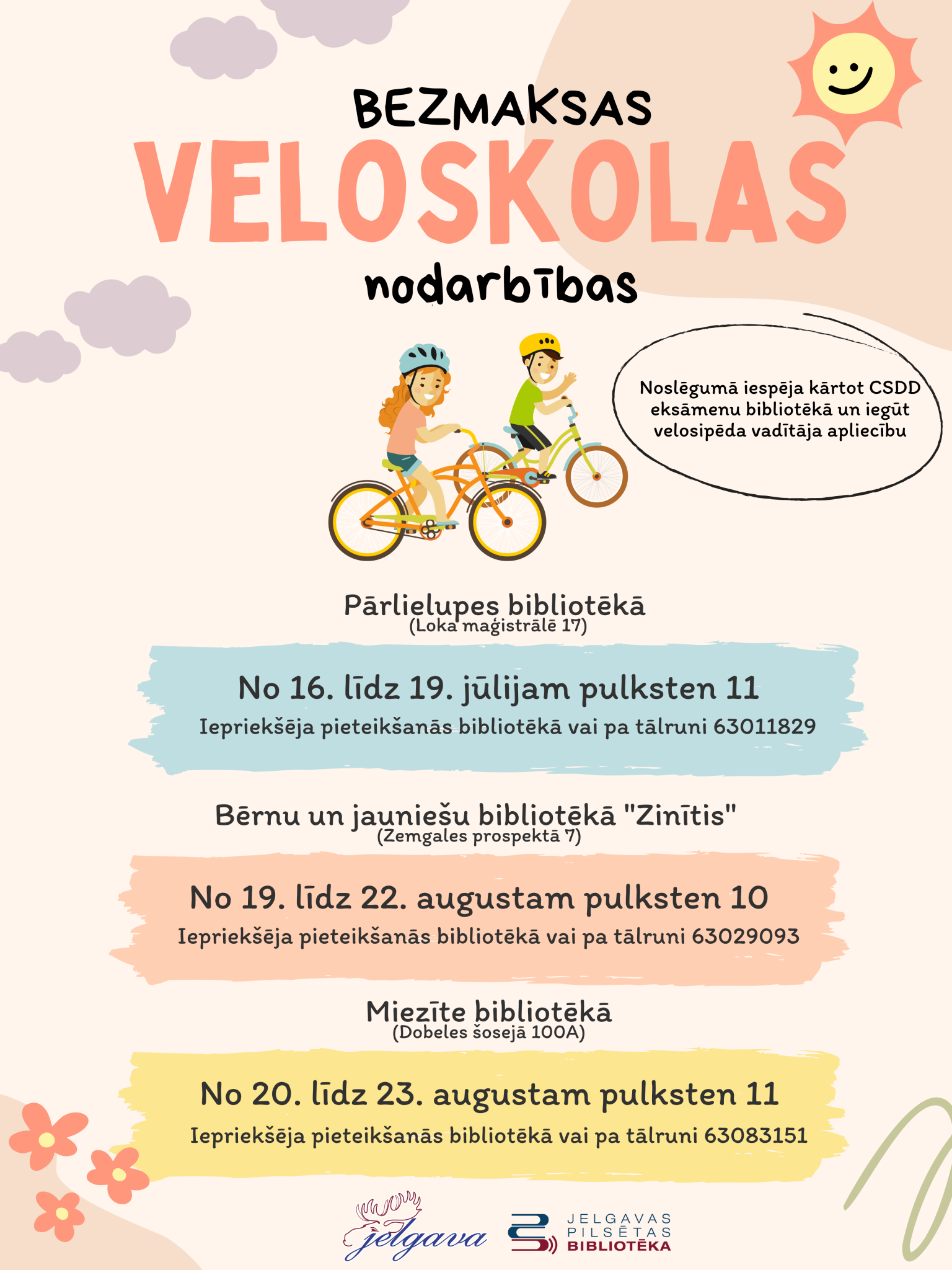 Bibliotēkas jūlijā un augustā aicina uz bezmaksas Veloskolas nodarbībām; iepriekš jāpiesakās