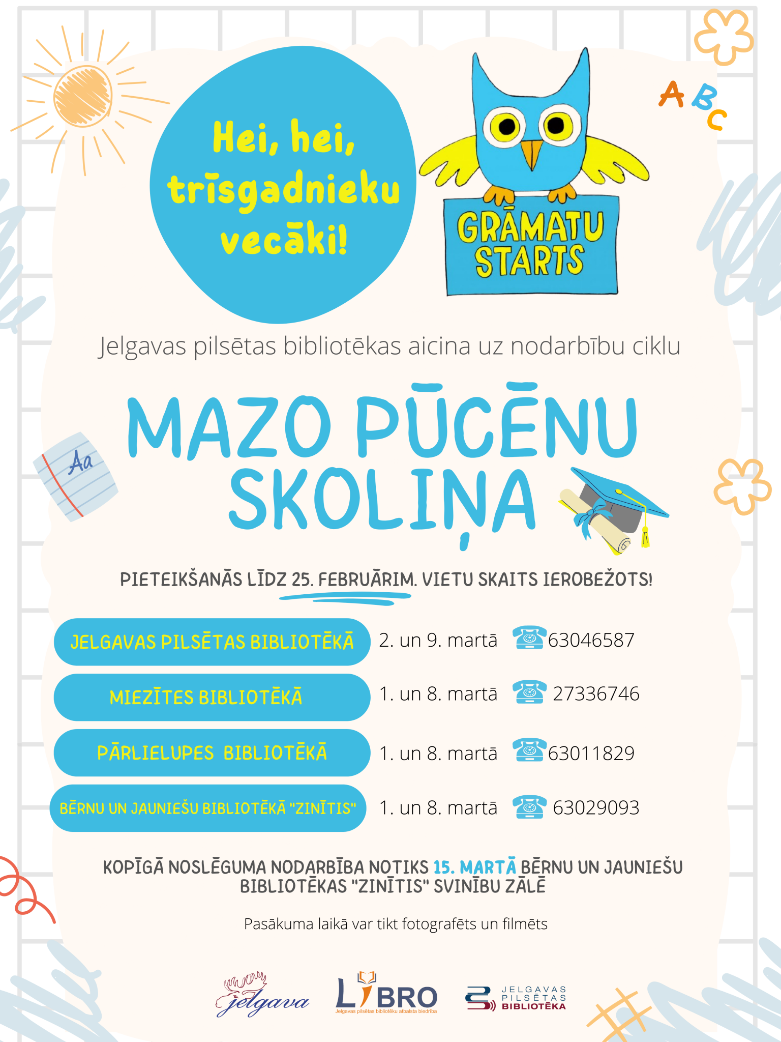 Bibliotēkas trīsgadniekus aicina uz “Mazo pūcēnu skoliņu”