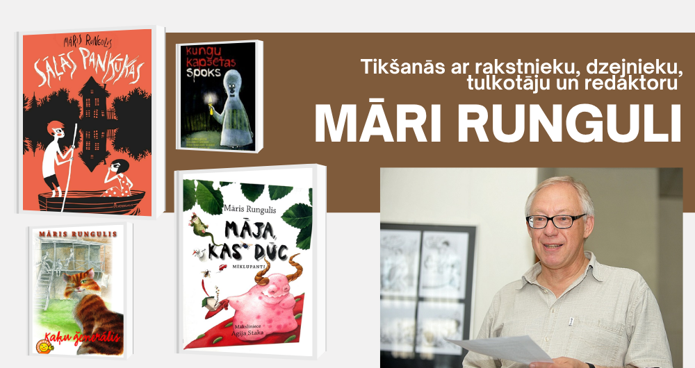 Dzejas dienu ieskaņās – tikšanās ar Māri Runguli