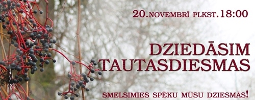 Dziedāsim tautasdziesmas un smelsimies spēku!