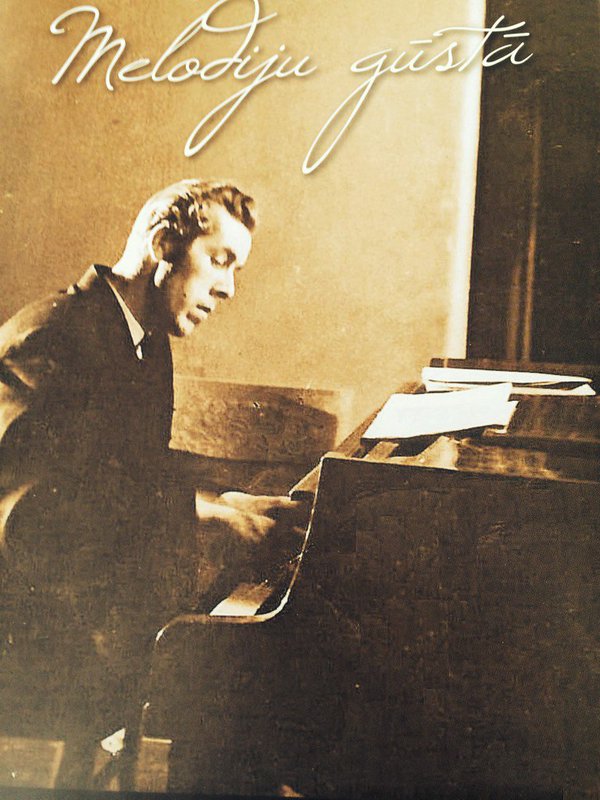 Jelgavas komponista Rūdolfa Šteina dzīve un dziesmas