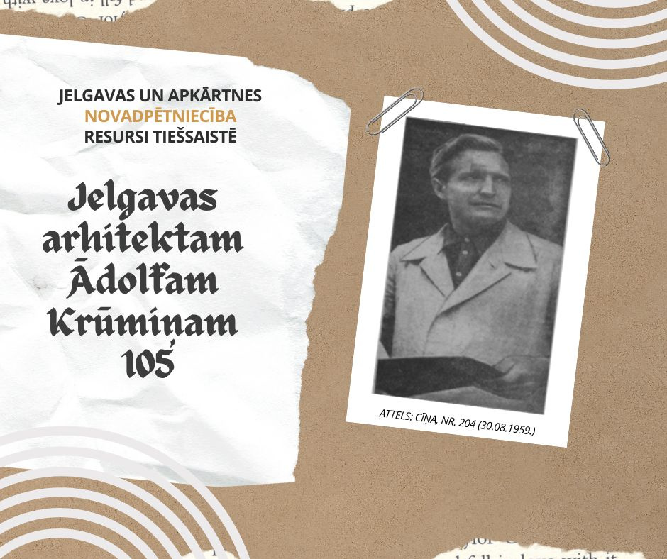 Jelgavas pēckara arhitektūras prieka rūgtā piegarša