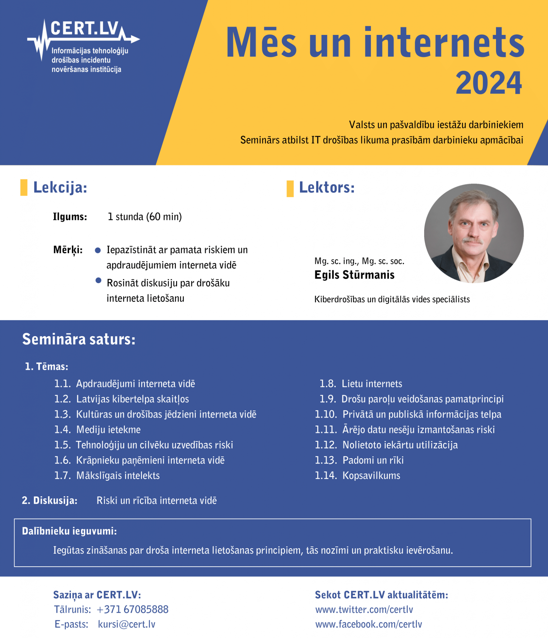 CERT.LV klātienes lekcija “Mēs un internets – 2024”