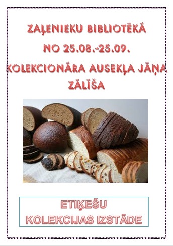 Kolekcionāra Ausekļa Jāņa Zālīša pārtikas produktu etiķešu izstāde