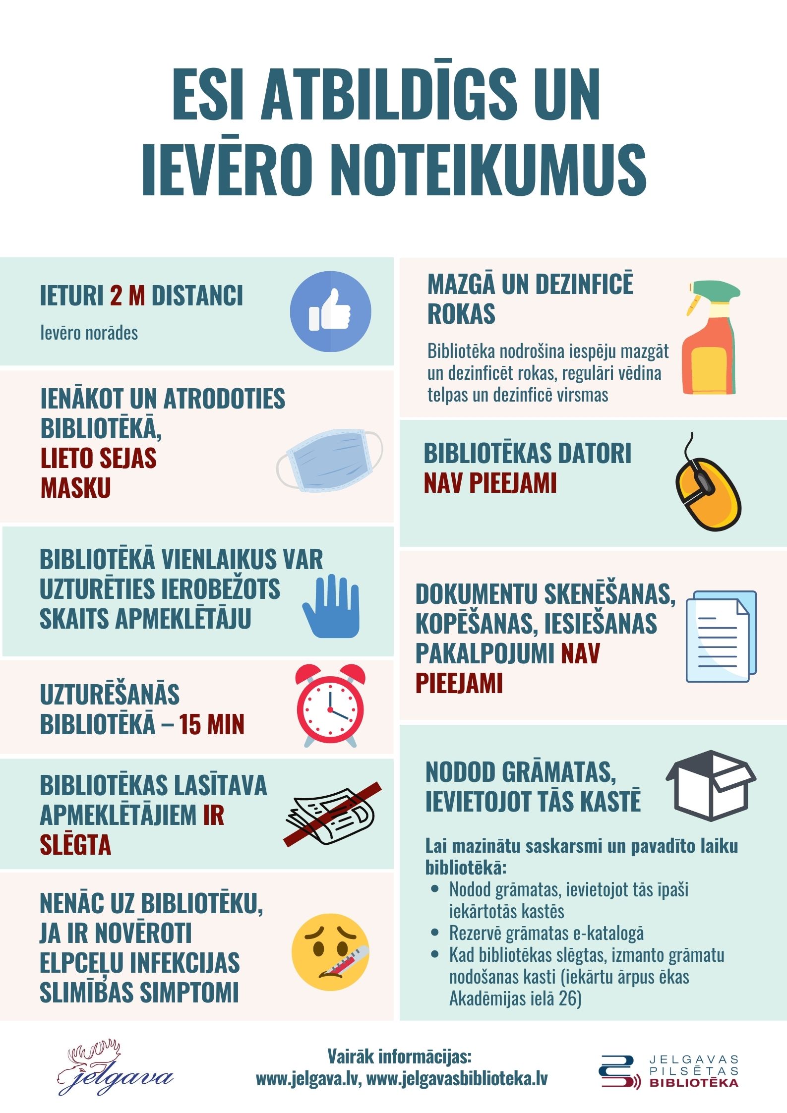 No 12. janvāra Jelgavas pilsētas bibliotēka un tās filiāles atsāk grāmatu izsniegšanu