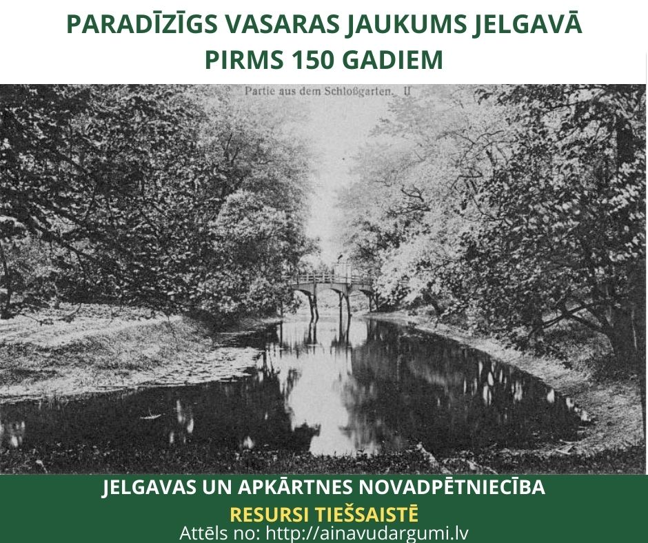 Paradīzīgs vasaras jaukums Jelgavā pirms 150 gadiem