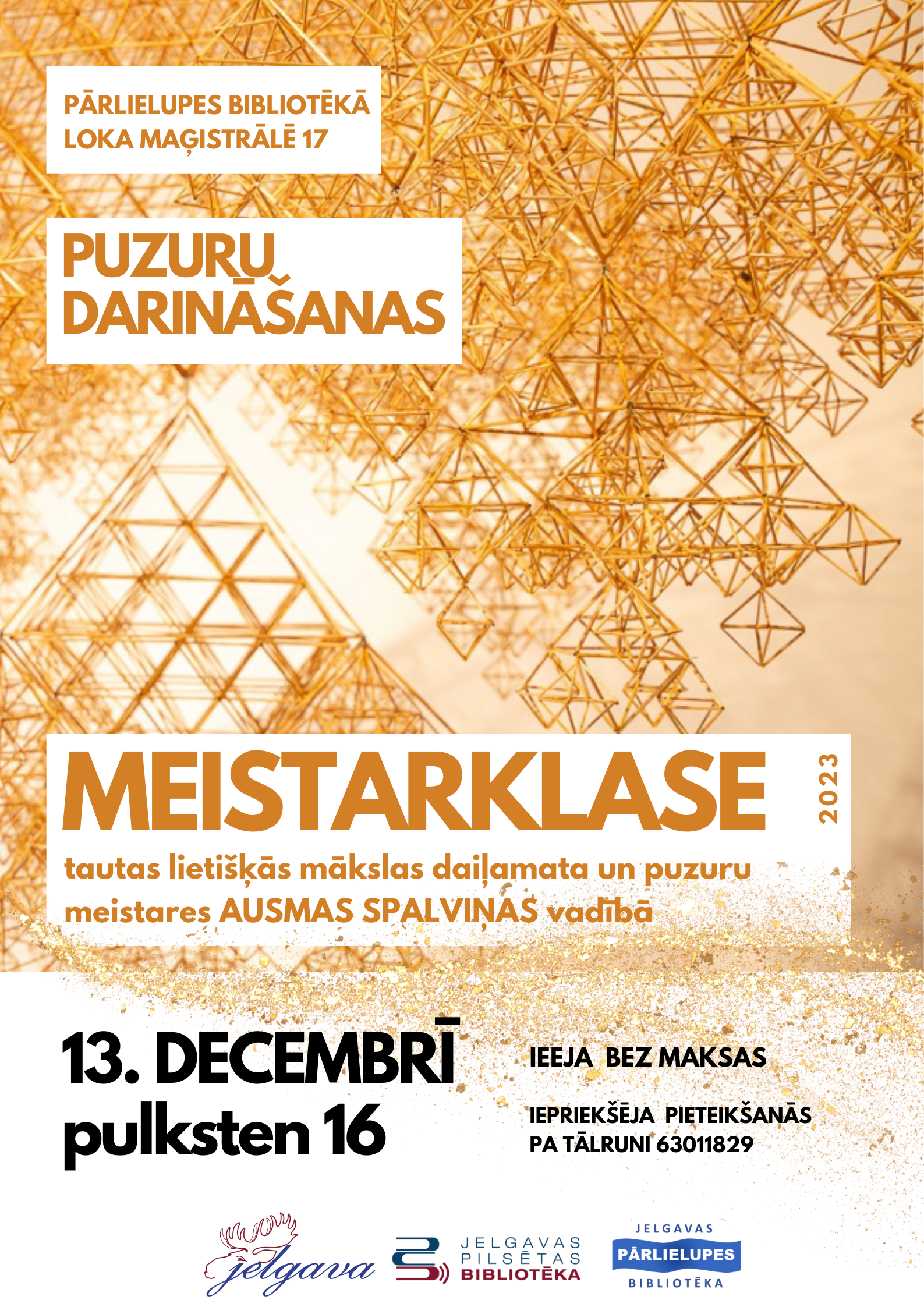 Puzuru darināšanas meistarklase