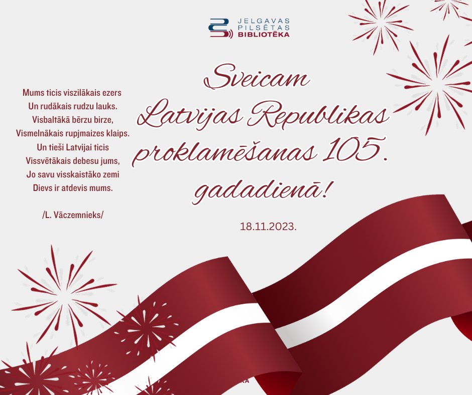Sveicam valsts svētkos!