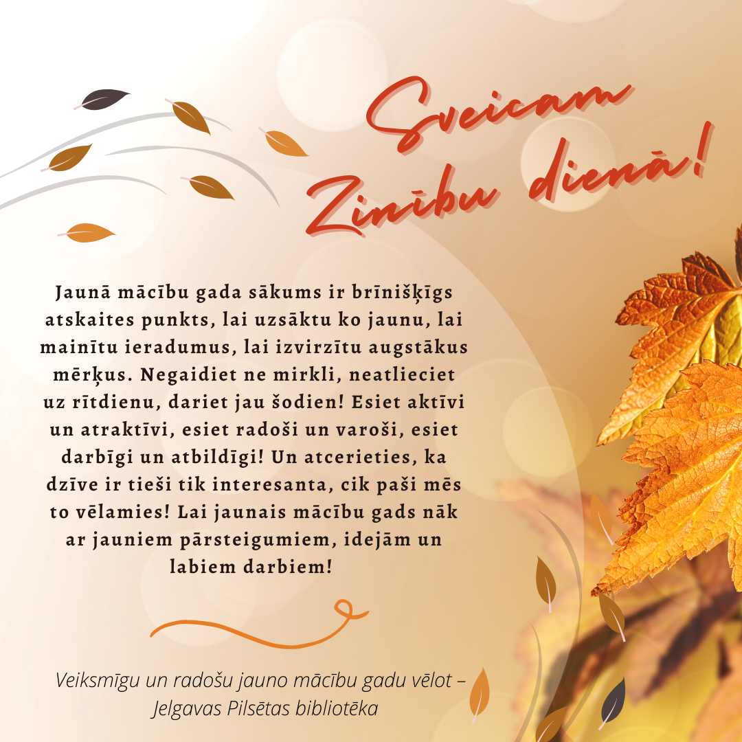 Sveicam Zinību dienā!