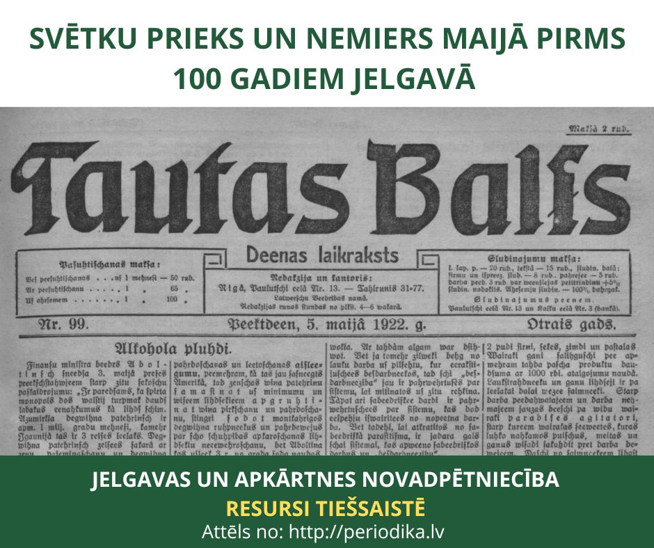 Svētku prieks un nemiers maijā pirms 100 gadiem Jelgavā