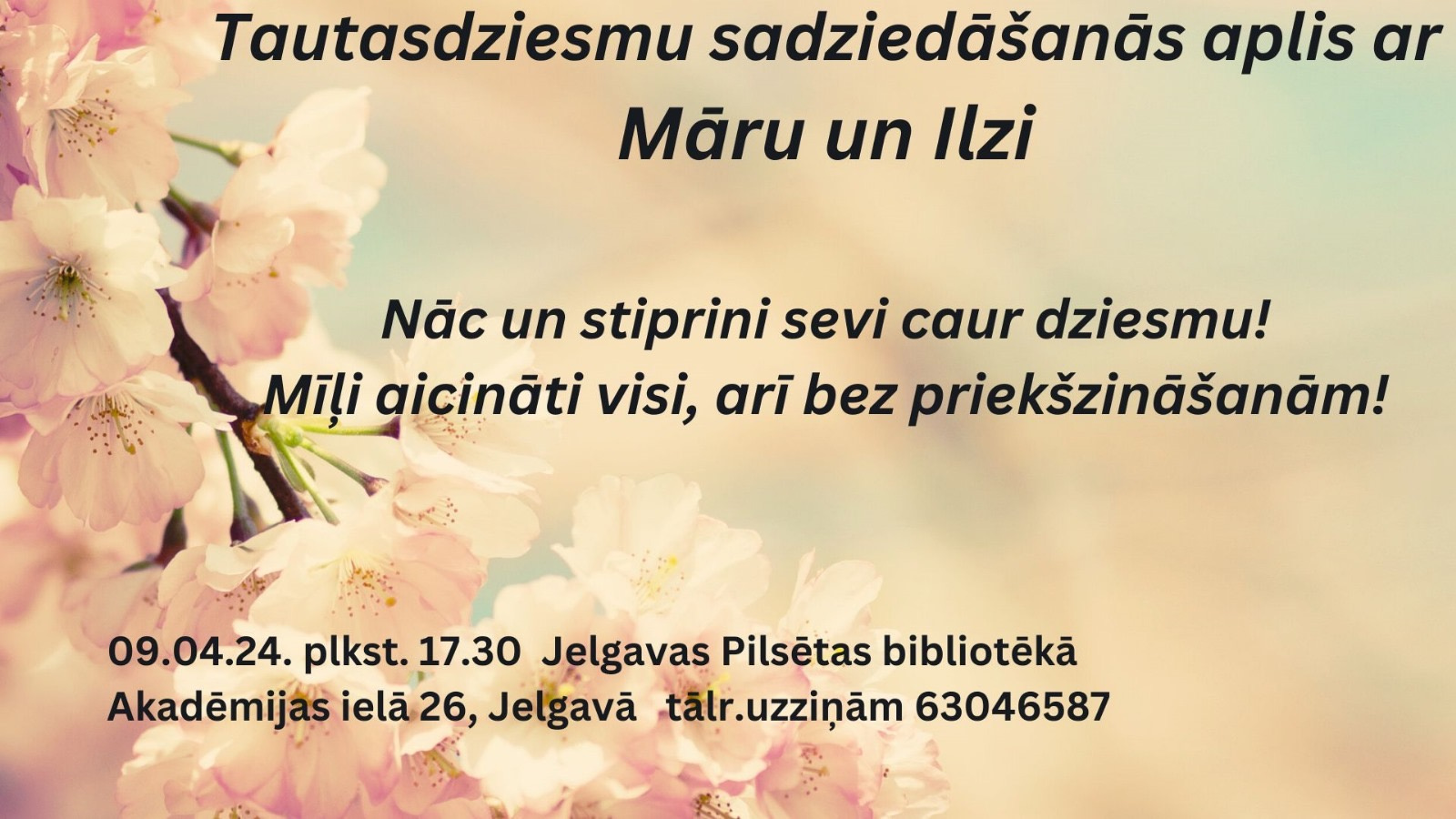Tautasdziesmu sadziedāšanās aplis kopā ar Ilzi un Māru 