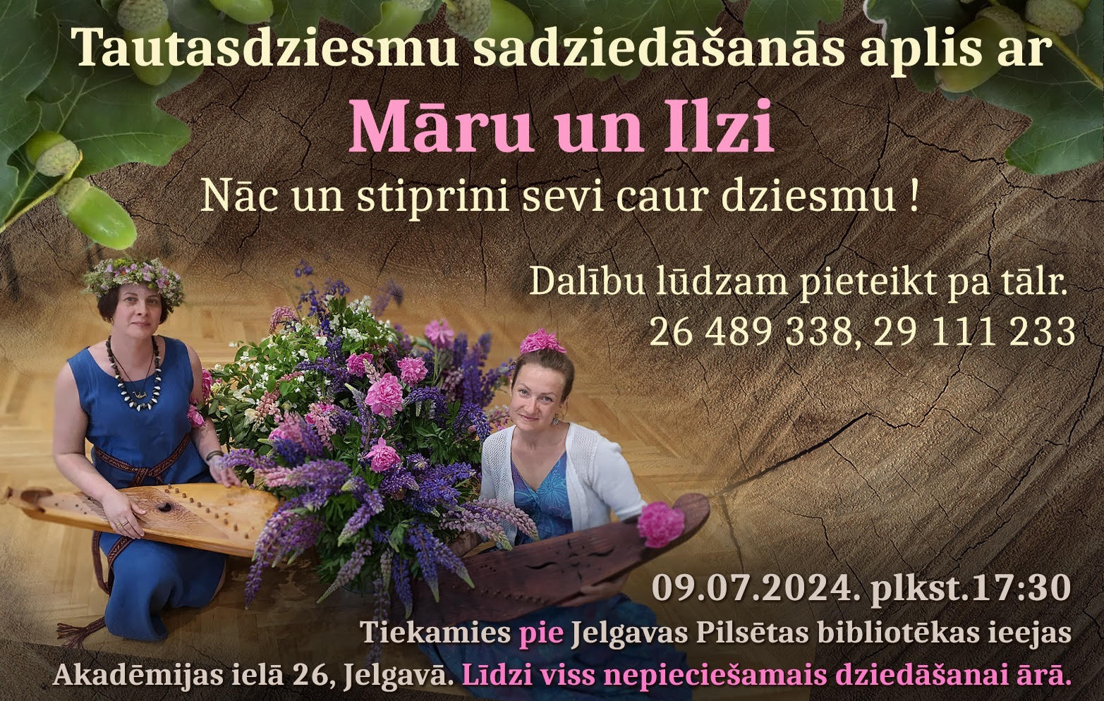 Tautasdziesmu sadziedāšanās aplis kopā ar Ilzi un Māru