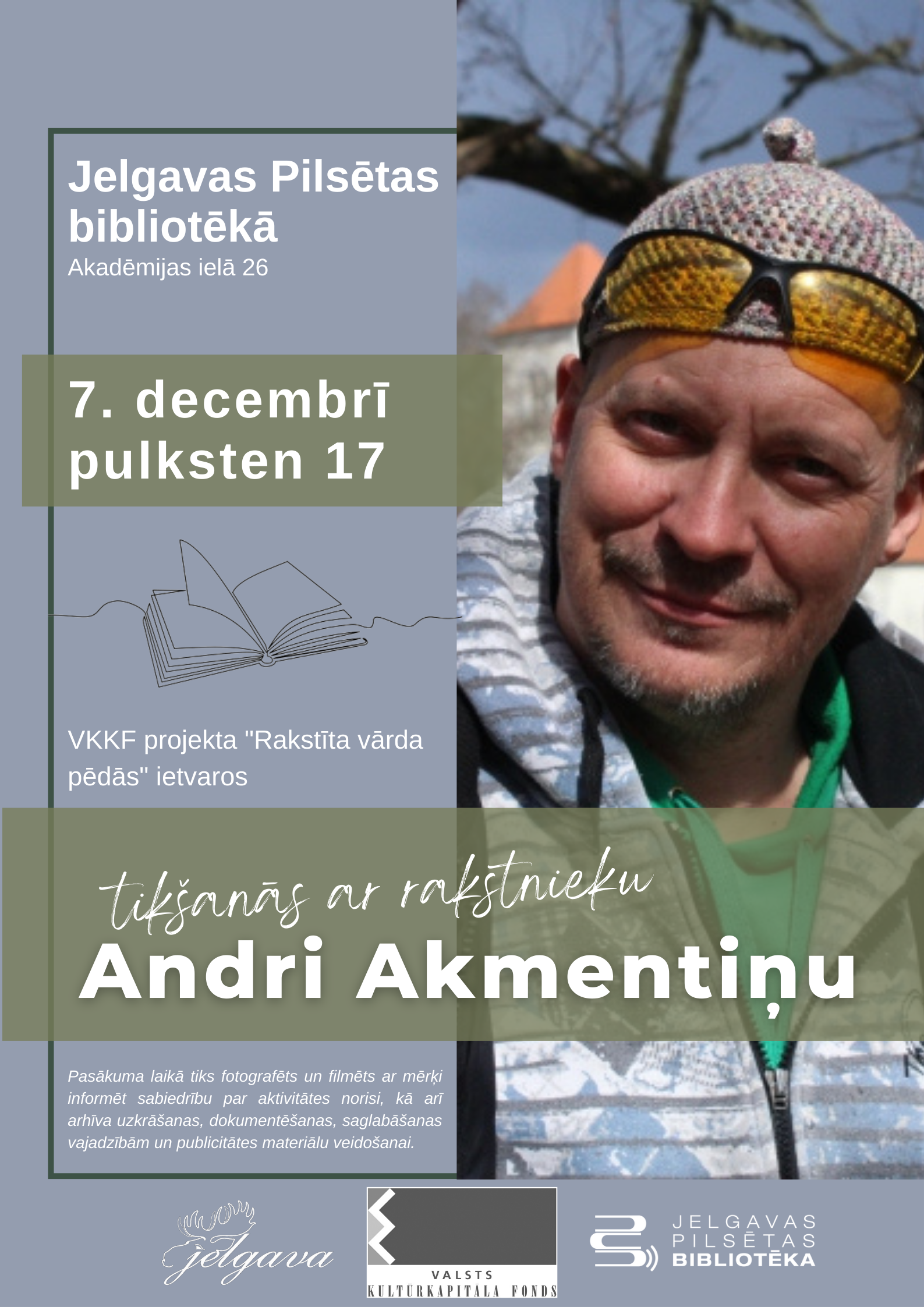 Uz tikšanos Jelgavas Pilsētas bibliotēkā aicina rakstnieks un dzejnieks Andris Akmentiņš