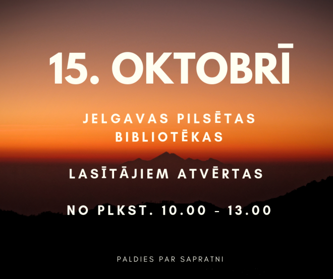 15. oktobrī mainīts darba laiks Jelgavas pilsētas bibliotēkās