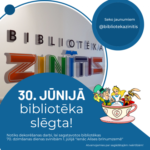 30. jūnijā bērnu un jauniešu bibliotēka 