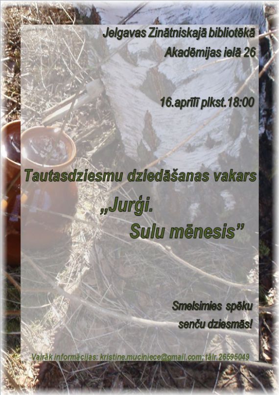Aicinām uz aprīļa (sulu mēneša) tautasdziesmu dziedāšanas vakaru