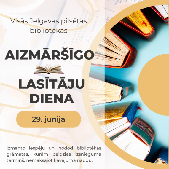 Aizmāršīgo lasītāju diena Jelgavas pilsētas bibliotēkās