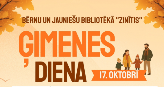 Bērnu un jauniešu bibliotēka “Zinītis” sestdien aicina uz rudenīgu Ģimenes dienu