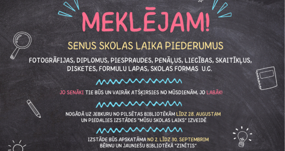 Bibliotēka “Zinītis” aicina piedalīties izstādes “Mūsu skolas laiks” tapšanā