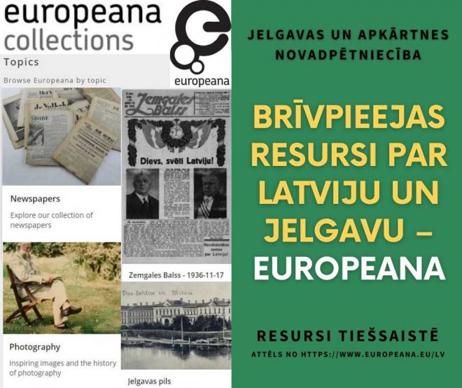 Europeana – brīvpieejas resursi par Jelgavu un Latviju!