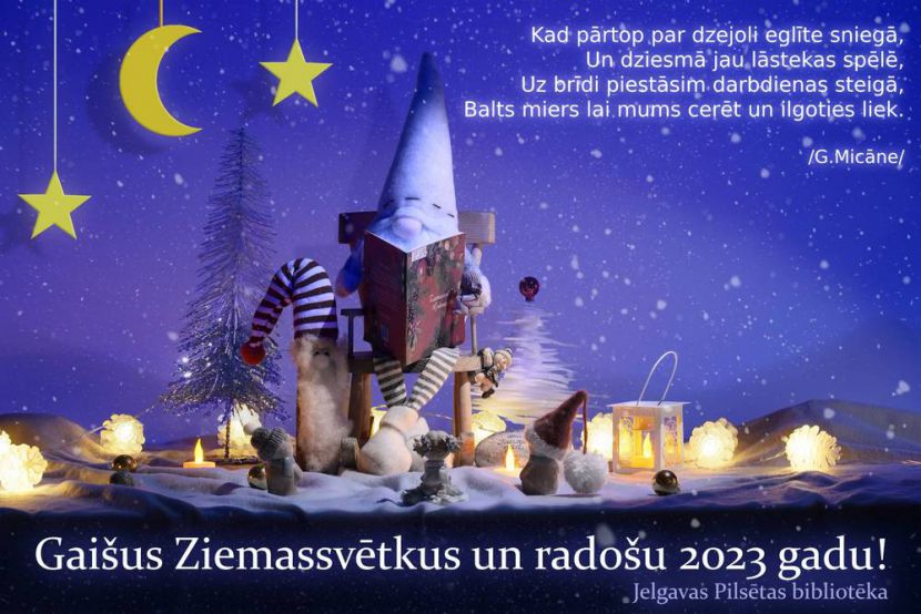 Gaišus Ziemassvētkus un radošu 2023. gadu!