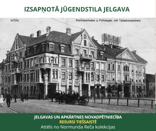 Izsapņotā jūgendstila Jelgava 
