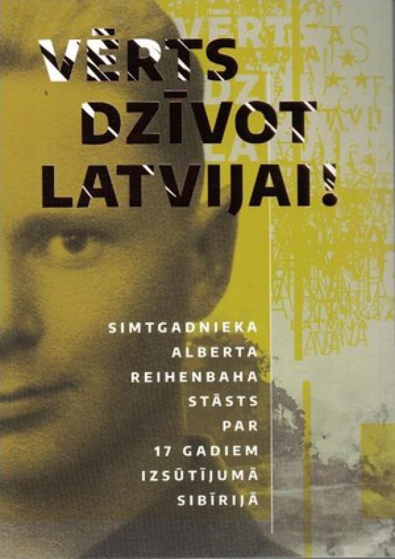 „Ja esi latvietis, vērts dzīvot Dzimtenei”