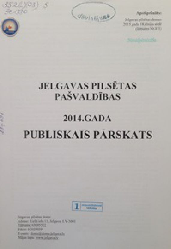 Jelgavas pilsētas pašvaldības 2014.gada publiskais pārskats