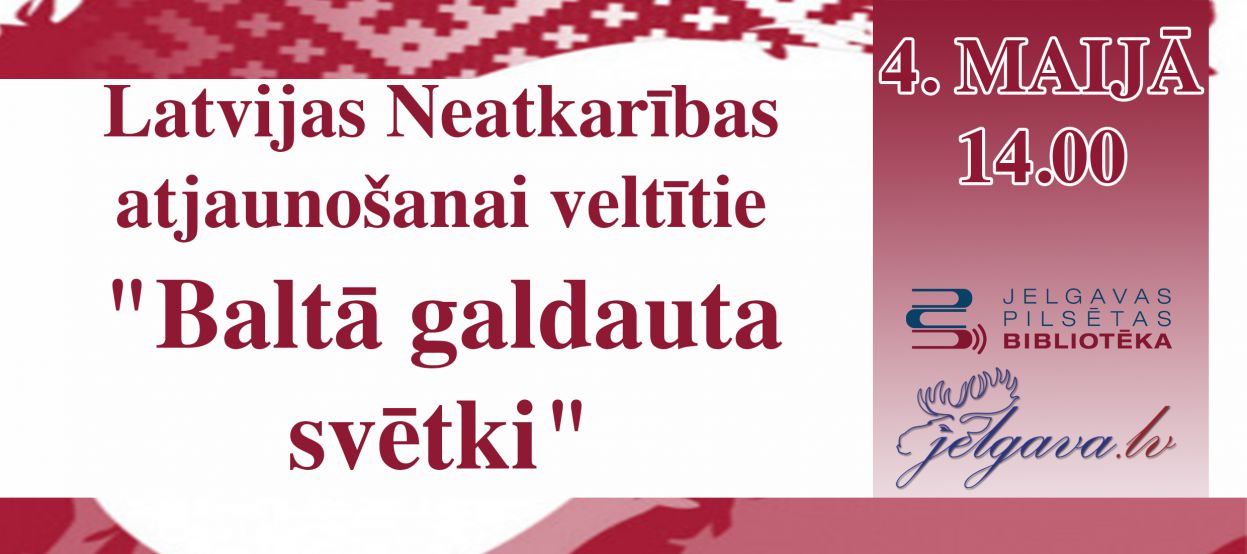 Latvijas Neatkarības atjaunošanai veltītie 