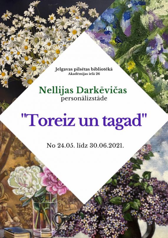 Nellija Darkēviča “Toreiz un tagad”