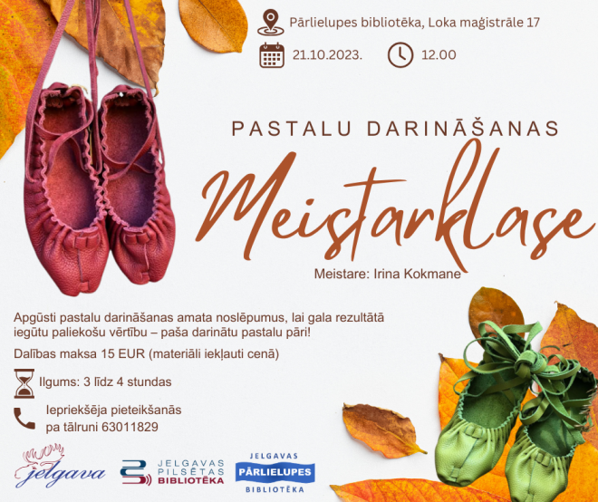 Pārlielupes bibliotēkā varēs apgūt pastalu darināšanu