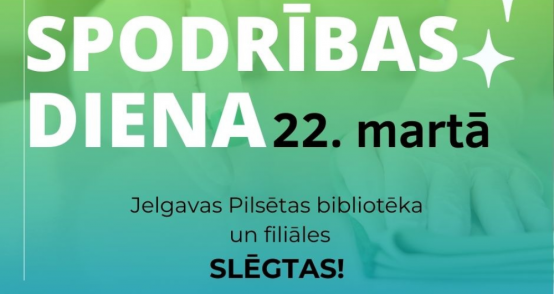 Spodrības diena 22. martā