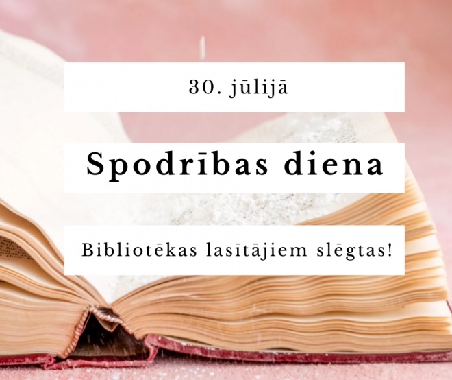 Spodrības diena 30. jūlijā
