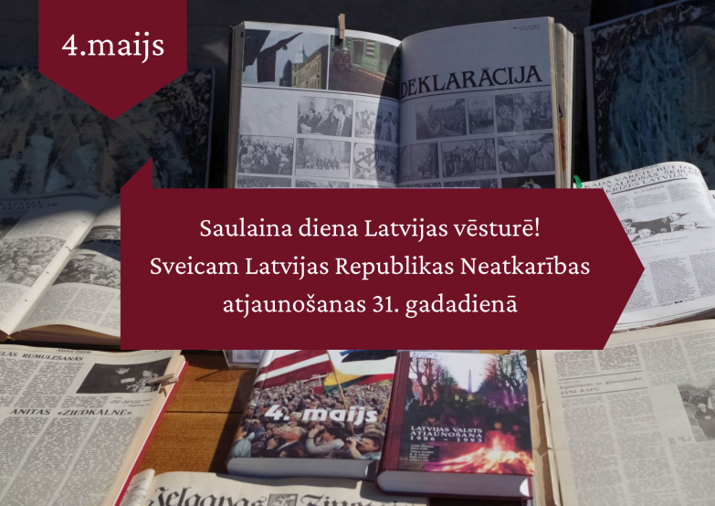 Sveicam Latvijas Republikas neatkarības atjaunošanas dienā