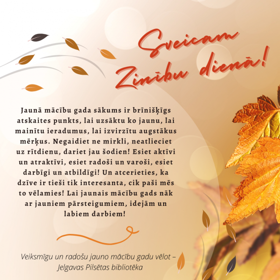 Sveicam Zinību dienā!