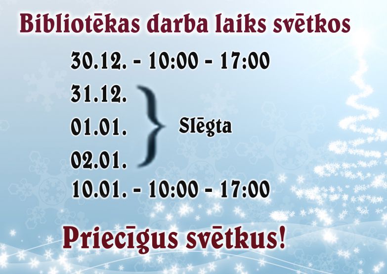 Svētkos izmaiņas pilsētas bibliotēku darba laikā