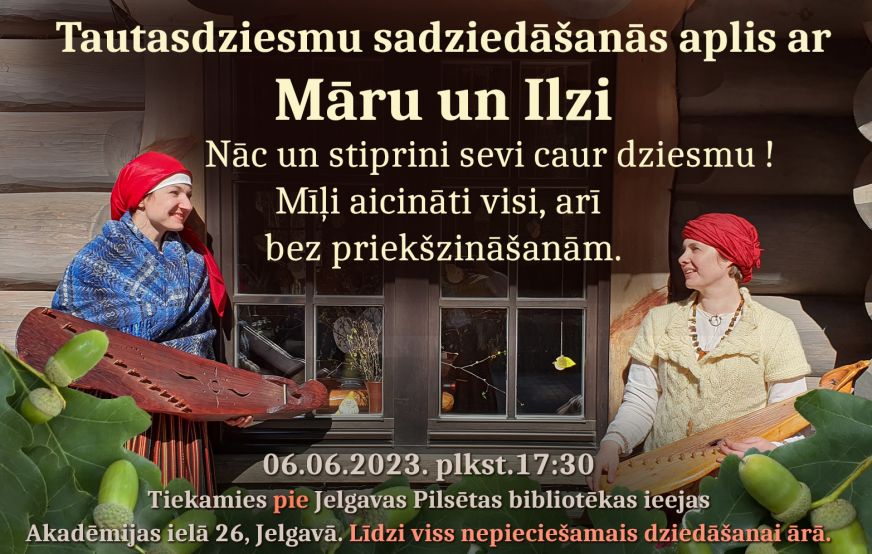 Tautasdziesmu sadziedāšanās aplis ar Māru un Ilzi