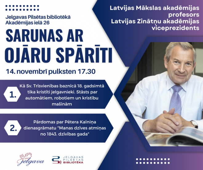 Uz sarunu Jelgavas Pilsētas bibliotēkā ielūdz Ojārs Spārītis