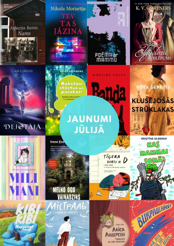 Vasaras pilnbriedā jeb jūlija jaunumi