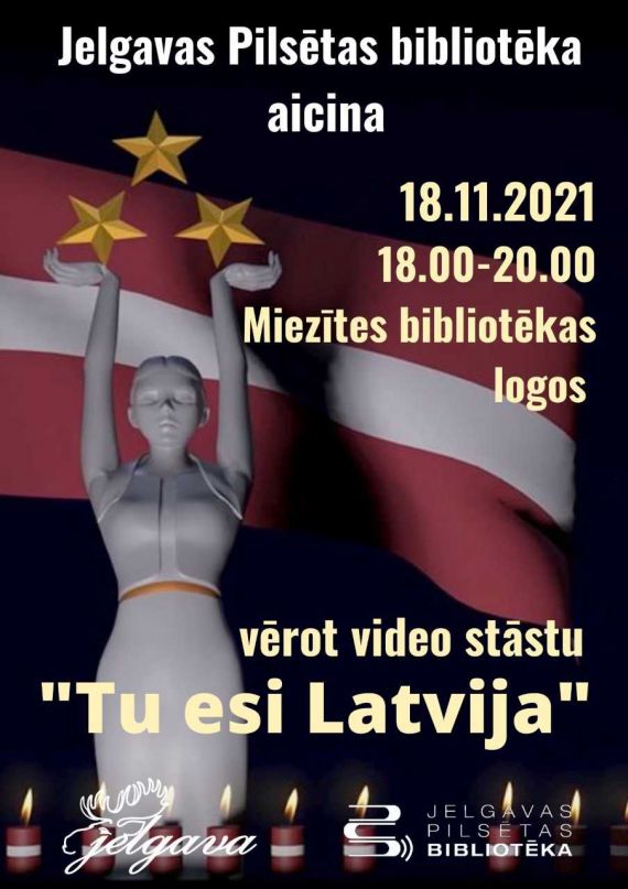 Video stāsts “Tu esi Latvija”