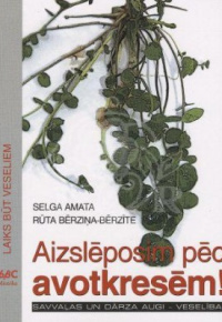 Aizslēposim pēc avotkresēm