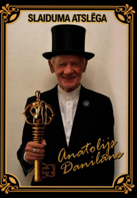 Anatolijs Danilāns.