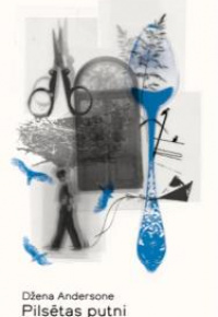 Andersone, Džena, 1977-. 